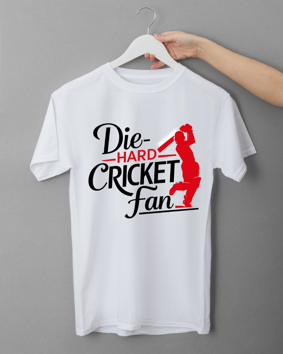 Die Hard Cricket Fan
