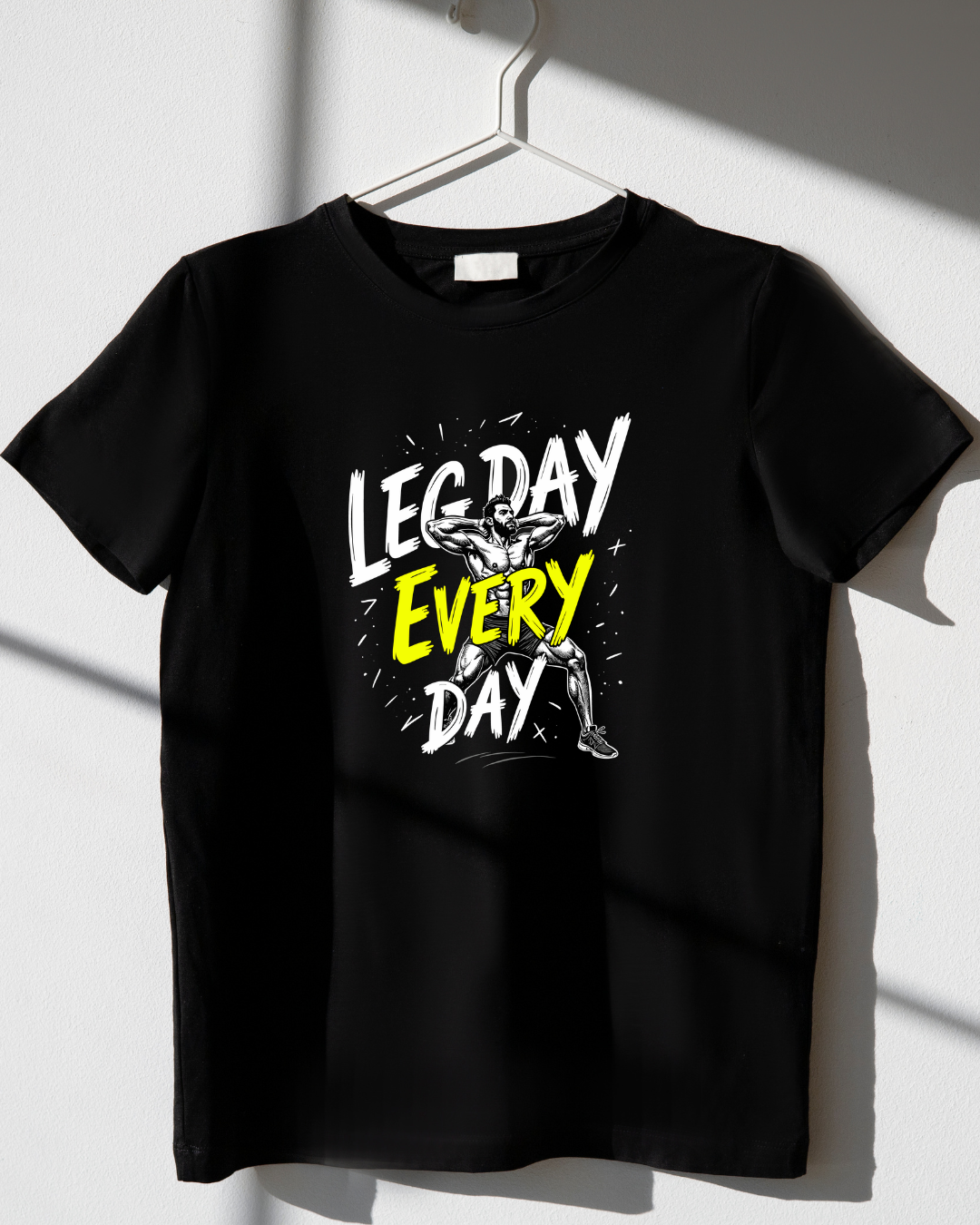 Leg Day Every Day