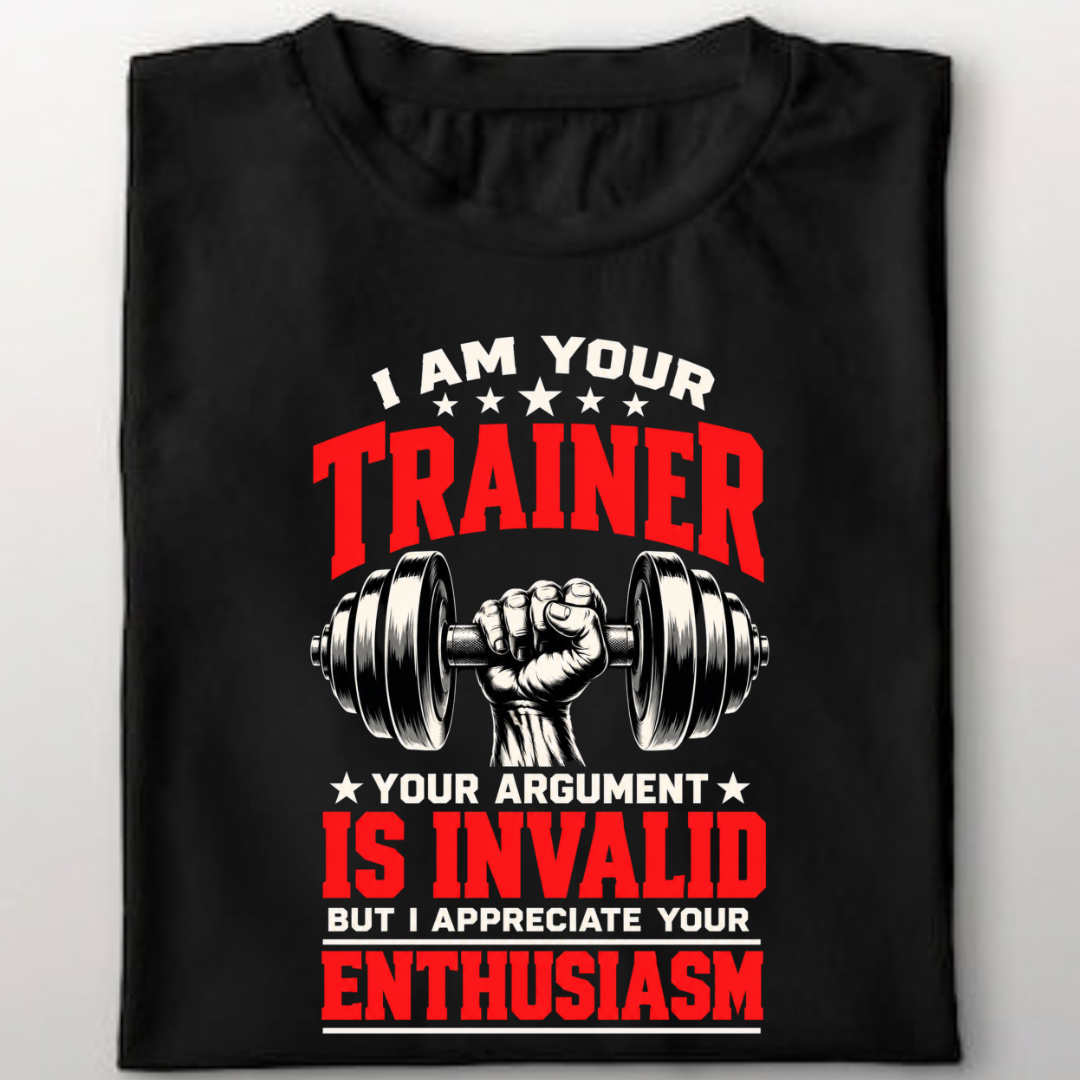 I AM YOUR TRAINER