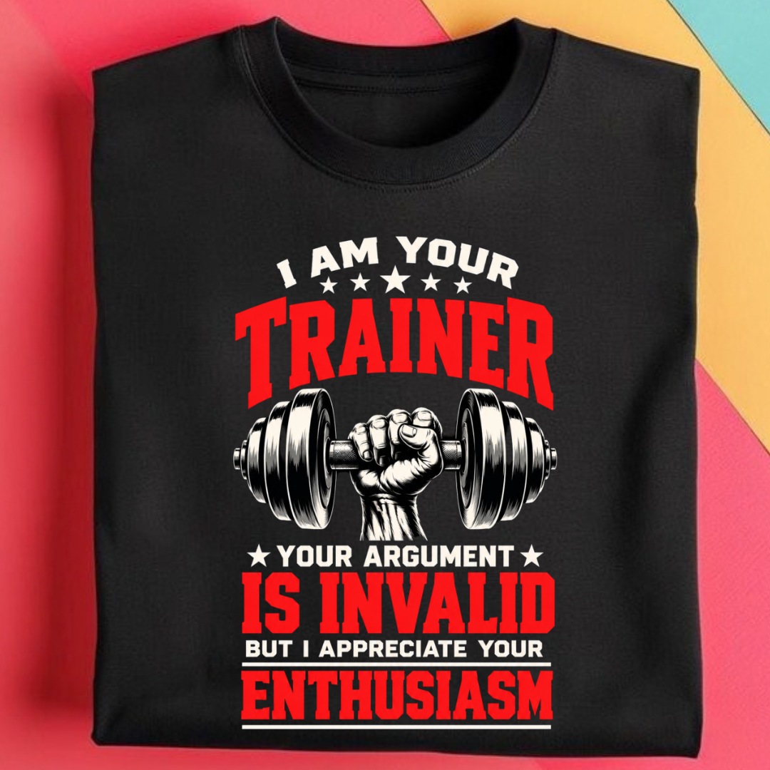 I AM YOUR TRAINER