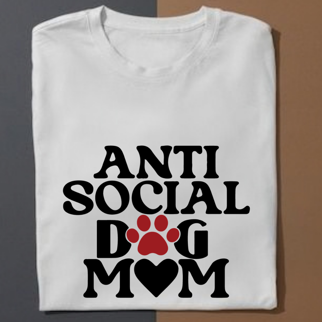 Anti Social Dog Mom