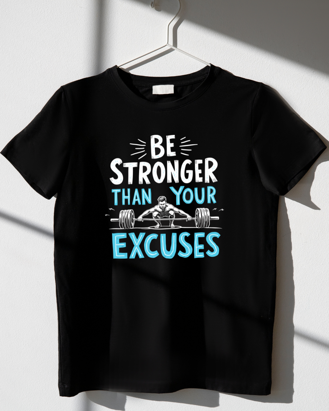 Be Stronger Than Your Excuses