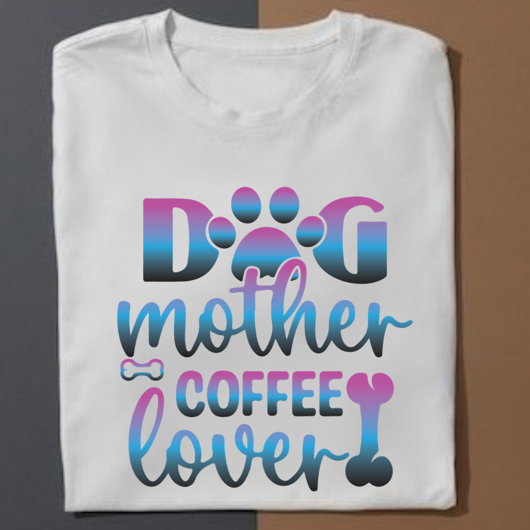 Dog Mother Coffee Lover .1
