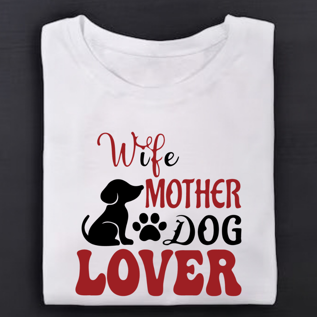Wife Mother Dog Lover .1
